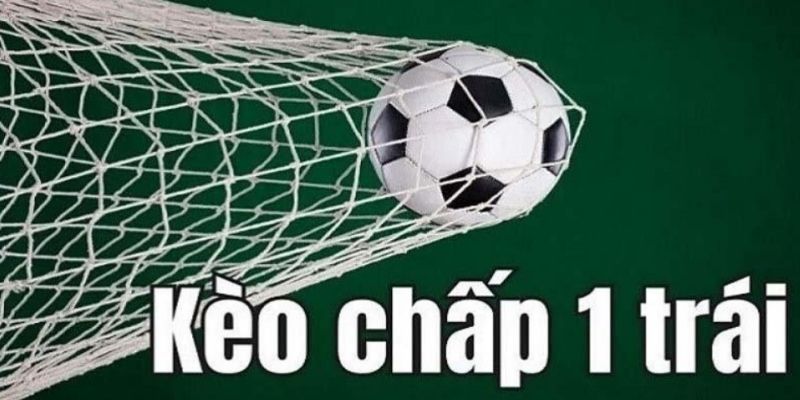 Cách đánh kèo chấp 1 trái bất bại của cao thủ