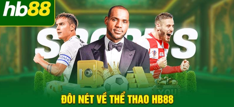 Tổng quan về Thể thao Hb88